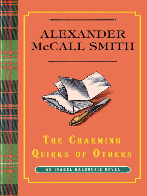 Title details for The Charming Quirks of Others by Alexander McCall Smith - Available